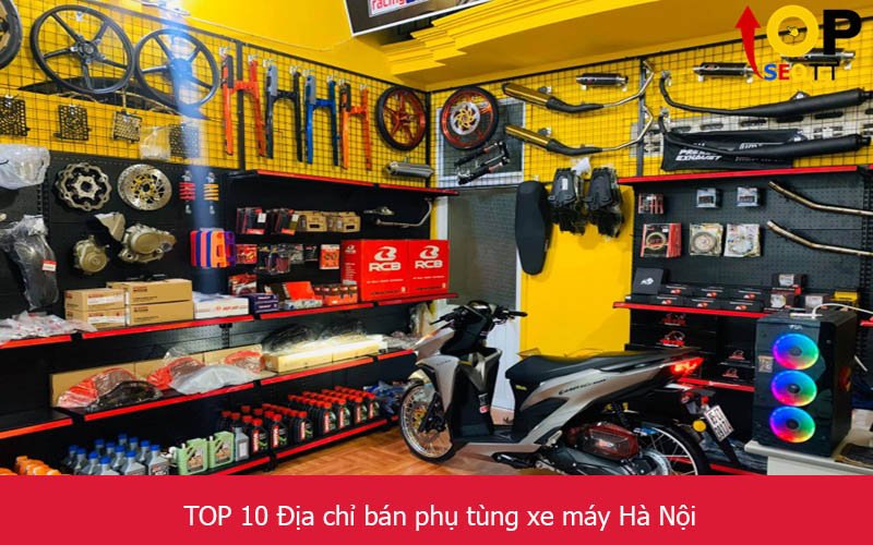 TOP 10 Địa chỉ bán phụ tùng xe máy Hà Nội