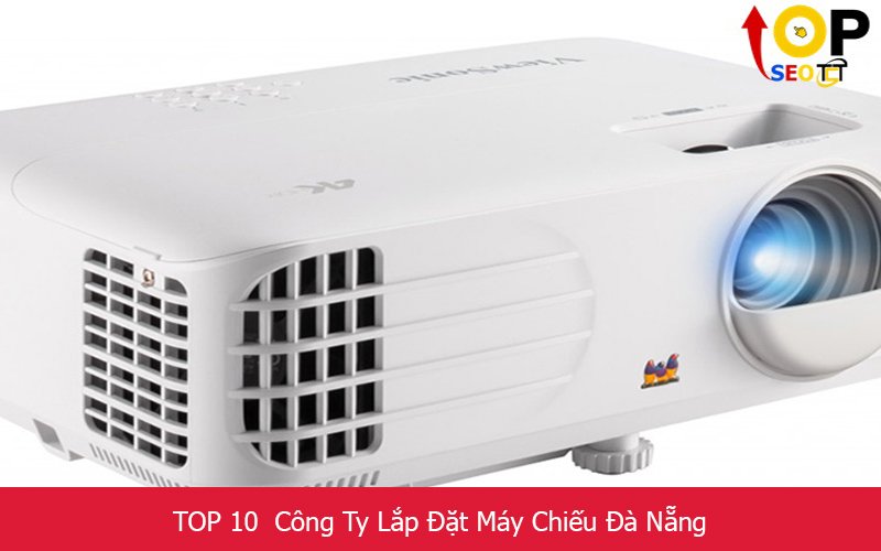 TOP 10 Công Ty Lắp Đặt Máy Chiếu Đà Nẵng