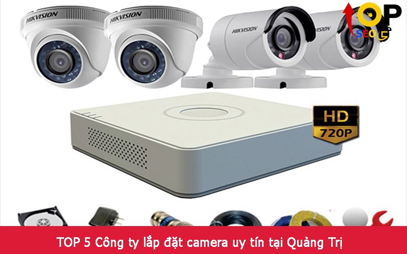 TOP 5 Công ty lắp đặt camera uy tín tại Quảng Trị