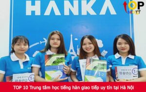 TOP 10 Trung tâm học tiếng hàn giao tiếp uy tín tại Hà Nội