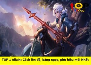 cach-len-do-allain-manh-nhat (1)