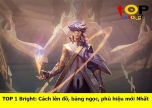 cach-len-do-bright-manh-nhat (1)