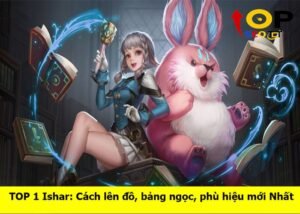 cach-len-do-ishar-manh-nhat (