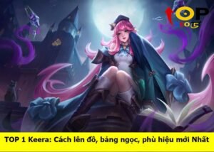 cach-len-do-keera-manh-nhat (1)