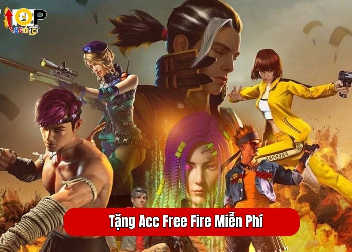 Tặng Acc Free Fire Miễn Phí