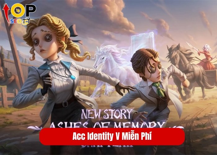 Acc Identity V Miễn Phí