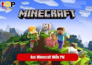 Acc Minecraft Miễn Phí