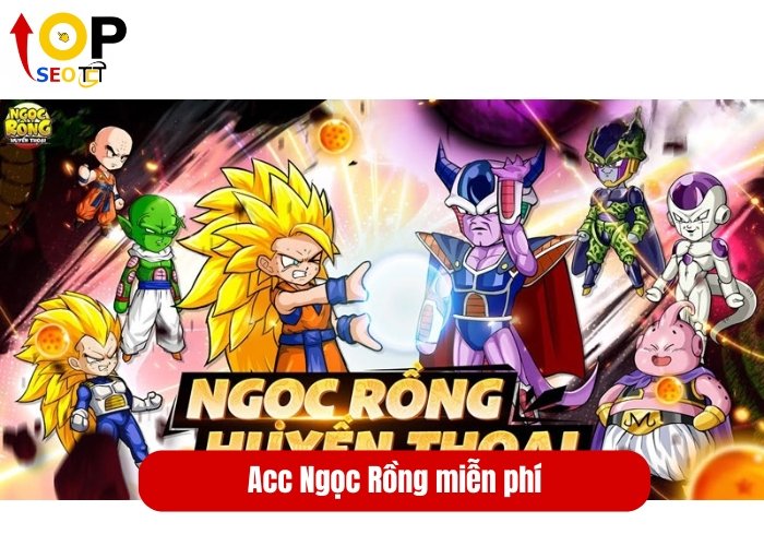 Acc Ngọc Rồng miễn phí